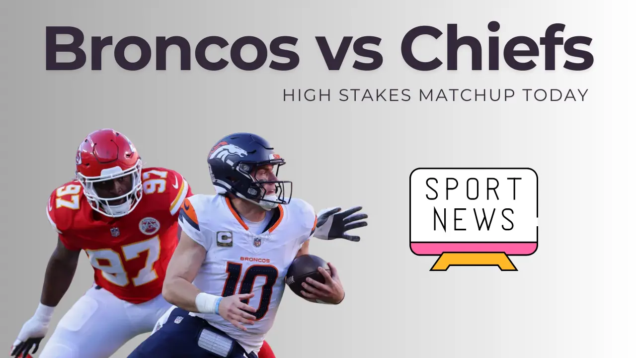 Broncos vs Chiefs